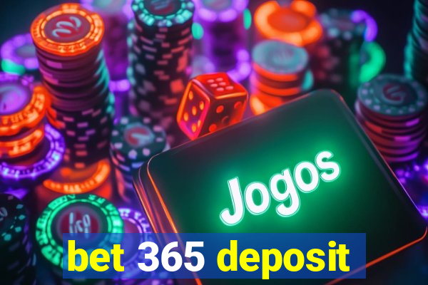 bet 365 deposit